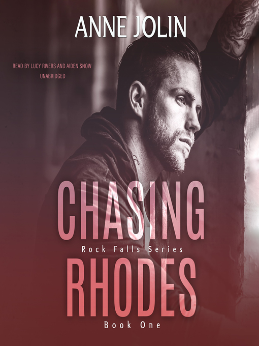 Title details for Chasing Rhodes by Anne Jolin - Available